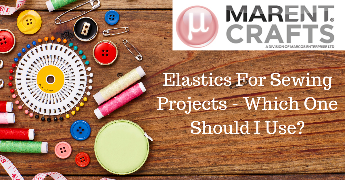 Elastics For Sewing Projects